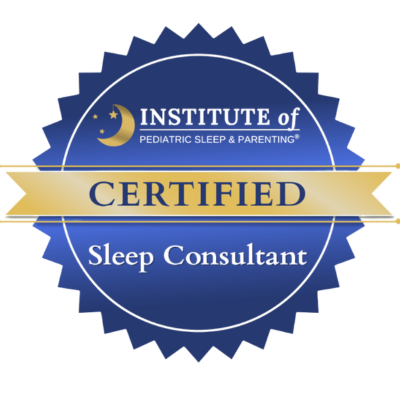 Certified Sleep Consultant — Institute of Pediatric Sleep & Parenting